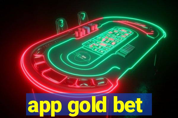 app gold bet